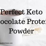 Perfect Keto Chocolate Protein Powder