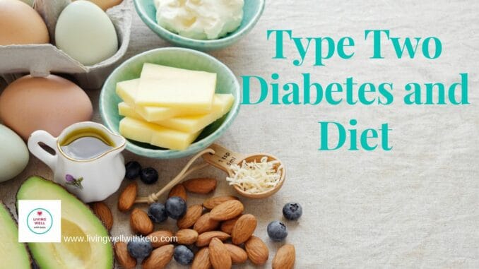 Type Two Diabetes and Diet type two diabetes and diet