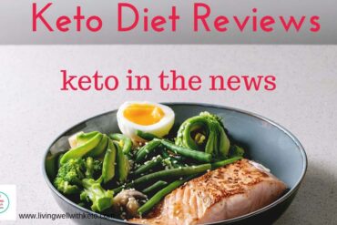 https://livingwellwithketo.com/keto-diet-reviews-keto-in-the-news/