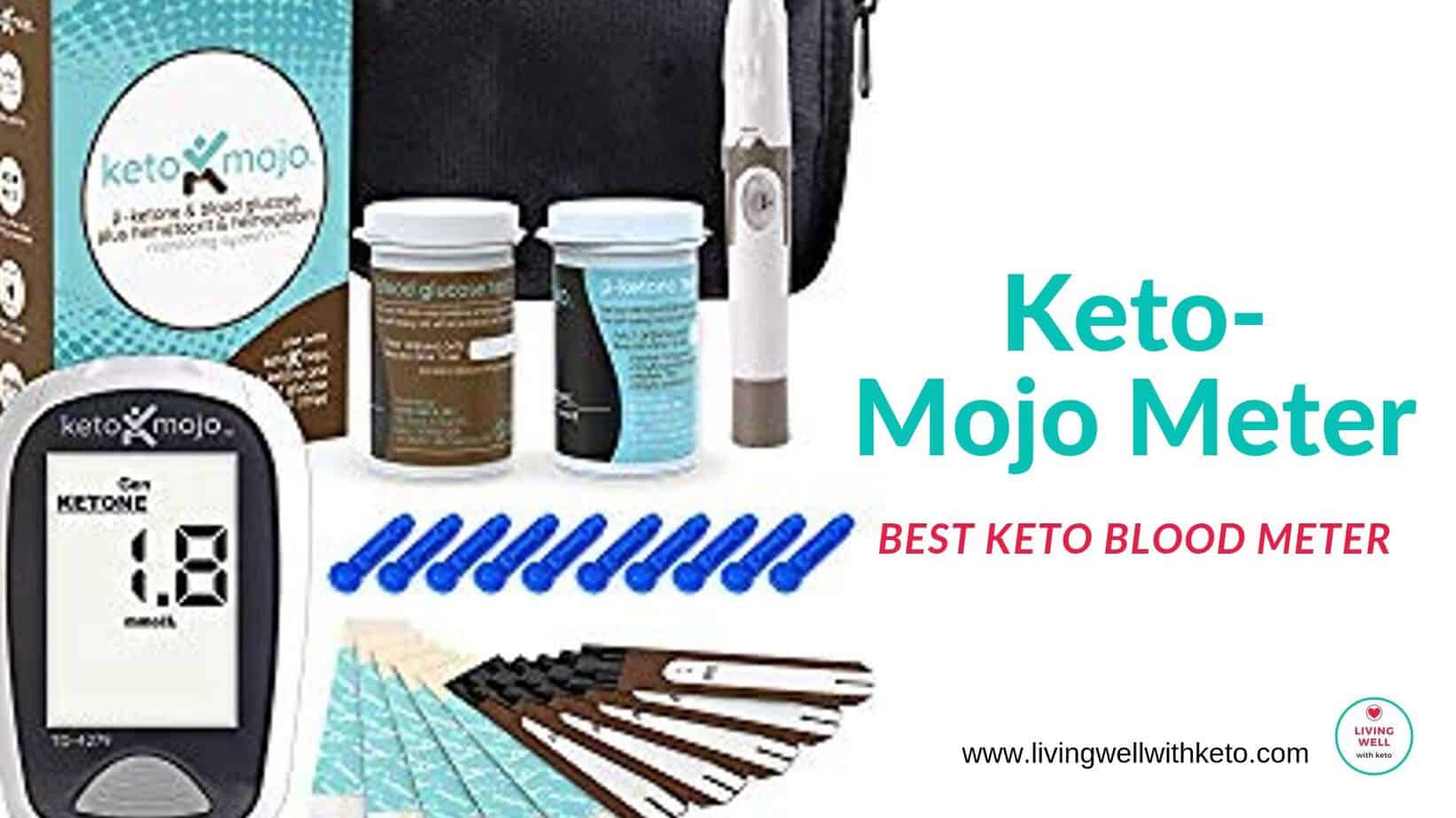 keto-mojo-meter-best-keto-blood-meter-living-well-with-keto