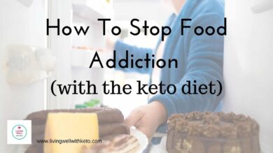 How to stop food addiction (with the keto diet)