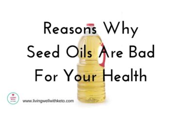 reasons why seed oils are bad for your health