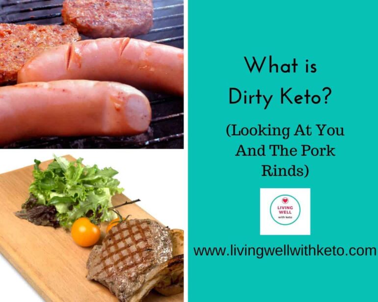 what is dirty keto