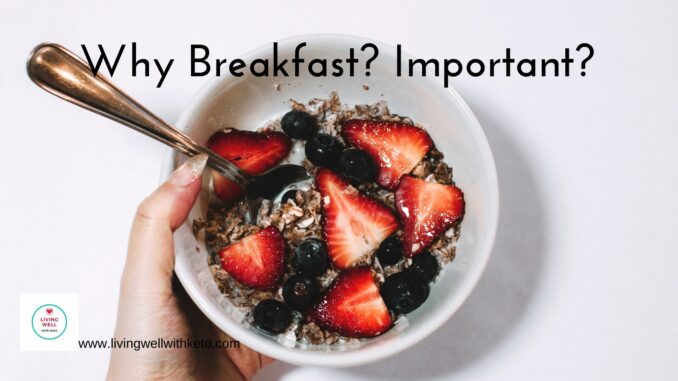 Why Breakfast_ Important_ Why Breakfast? Important?