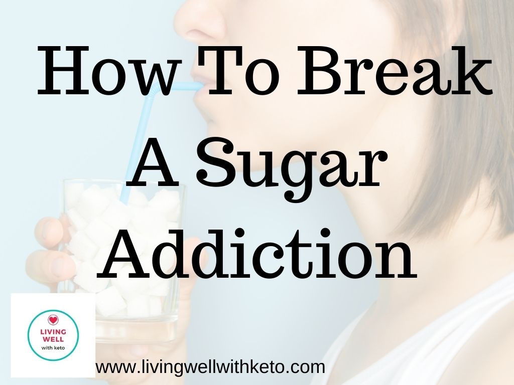 How to break a sugar addiction