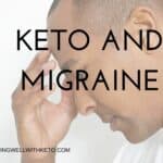 Keto And Migraine
