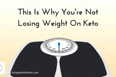 This is why you're not losing weight on keto