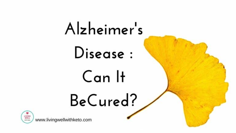 Alzheimer's Disease: Can it be cured?
