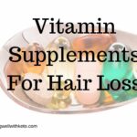 Vitamin supplements for hair loss