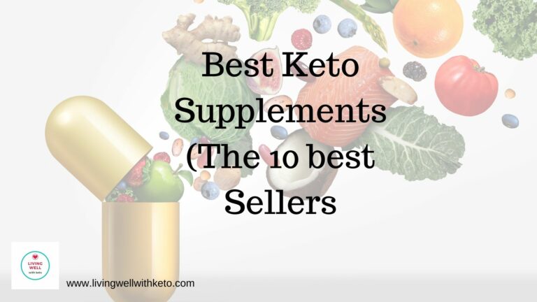 Best Keto Supplements (the 10 best sellers)