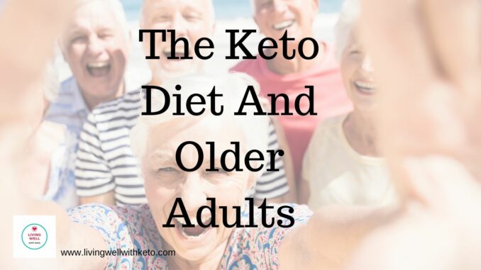 the keto diet and older adults