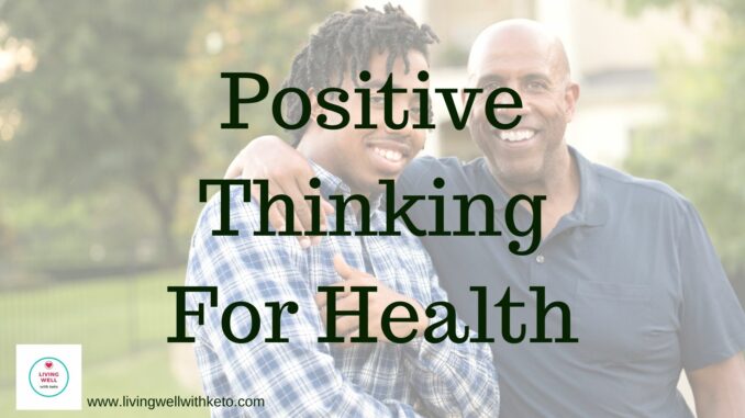 Positive thinking for health 1