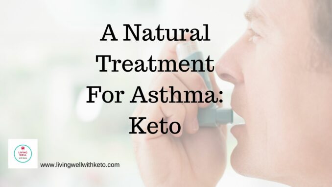 A Natural Treatment For Asthma