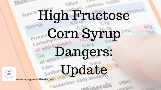 high fructose corn syrup dangers