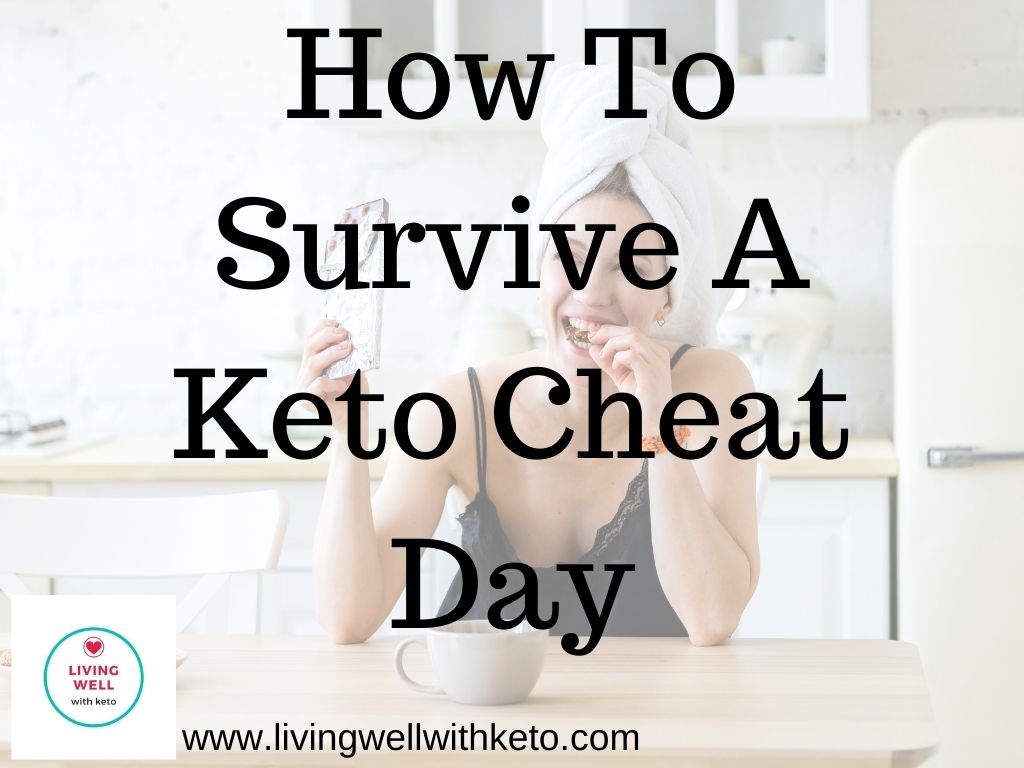 How to survive a keto cheat day