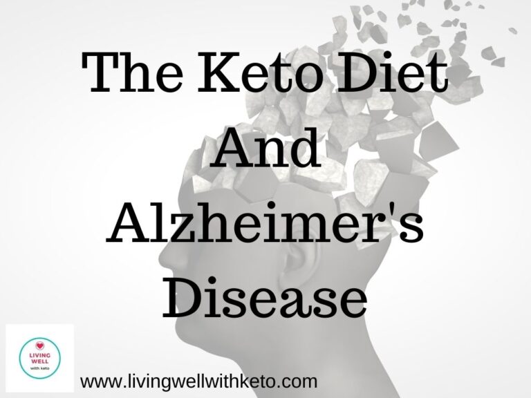 The Keto Diet And Alzheimer's Disease